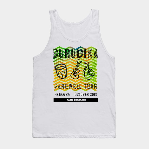 Burudika Farewell Tour Tank Top by RadioHarambe